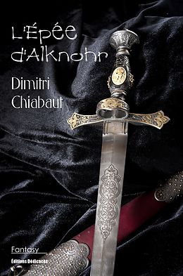 E-Book (epub) L'Epee d'Alknohr von Dimitri Chiabaut