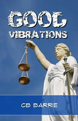 E-Book (epub) Good Vibrations von Cb Barrie