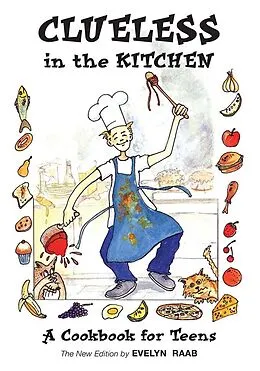 E-Book (epub) Clueless in the Kitchen von Evelyn Raab