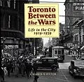 E-Book (epub) Toronto Between the Wars von Charis Cotter