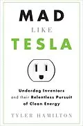 E-Book (epub) Mad Like Tesla von Tyler Hamilton
