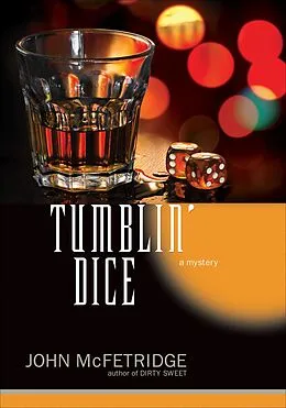 E-Book (epub) Tumblin' Dice von John Mcfetridge