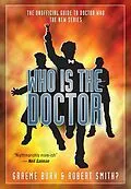 E-Book (epub) Who Is the Doctor von Graeme Burk, Robert Smith