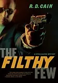 E-Book (epub) The Filthy Few von R. D. Cain