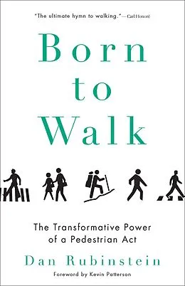 E-Book (epub) Born to Walk von Dan Rubinstein