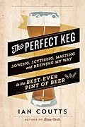 E-Book (epub) The Perfect Keg von Ian Coutts
