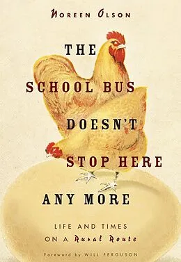 E-Book (epub) The School Bus Doesn't Stop Here Anymore von Noreen Olson