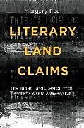 Literary Land Claims
