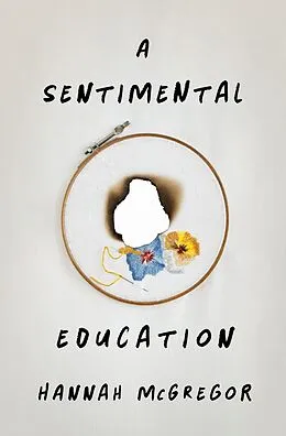 E-Book (epub) Sentimental Education von Hannah McGregor
