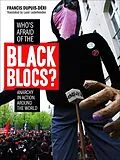 E-Book (epub) Who's Afraid of the Black Blocs? von Francis Dupuis-Deri