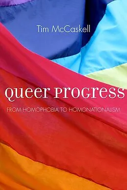 E-Book (epub) Queer Progress von Tim McCaskell