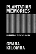 E-Book (epub) Plantation Memories von Grada Kilomba