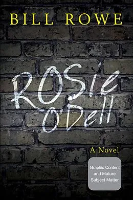 E-Book (epub) Rosie O'Dell von Bill Rowe