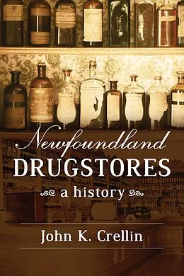 E-Book (epub) Newfoundland Drugstores von John K. Crellin