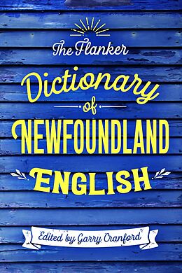 E-Book (epub) Flanker Dictionary of Newfoundland English von Garry Cranford