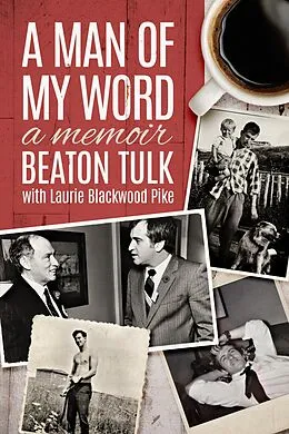 E-Book (epub) Man of My Word von Beaton Tulk