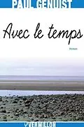 ePUB Avec le temps von Paul Genuist