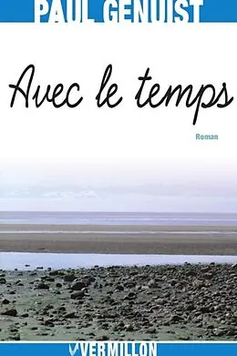 ePUB Avec le temps von Paul Genuist