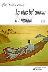 E-Book (epub) Le plus bel amour du monde von Jean-Francois Somain