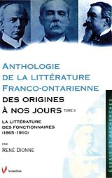 eBook (pdf) Anthologie de la litterature franco-ontarienne des origines a nos jours. Tome II de Rene Dionne