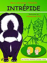 eBook (epub) Intrepide de Mary-Christine Thouin