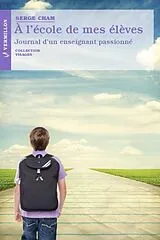 E-Book (epub) A l'ecole de mes eleves von Serge Cham
