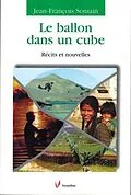 E-Book (pdf) Le ballon dans un cube von Jean-Francois Somain