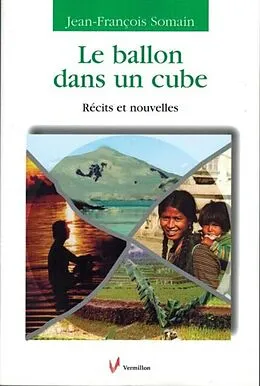 E-Book (pdf) Le ballon dans un cube von Jean-Francois Somain