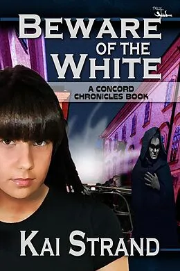 E-Book (epub) Beware of the White von Kai Strand