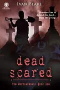 E-Book (epub) Dead Scared von Ivan Blake
