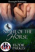 E-Book (epub) Night of the Horse von Elodie Parkes
