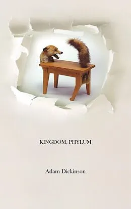 E-Book (epub) Kingdom, Phylum von Adam Dickinson