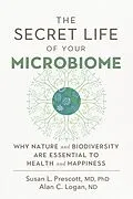 ePUB The Secret Life of Your Microbiome von Susan L. Prescott, Alan C. Logan