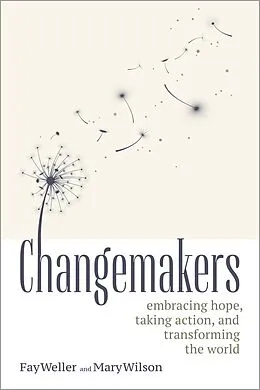 E-Book (epub) Changemakers von Fay Weller, Mary Wilson