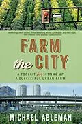 E-Book (epub) Farm the City von Michael Ableman