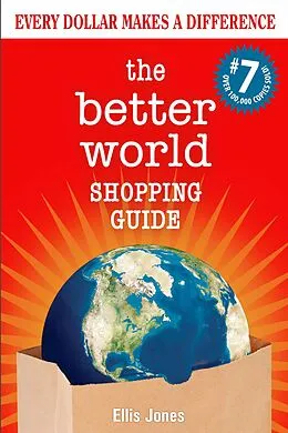 E-Book (epub) The Better World Shopping Guide: 7th Edition von Ellis Jones