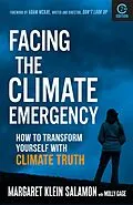E-Book (epub) Facing the Climate Emergency, Second Edition von Margaret Klein Salamon