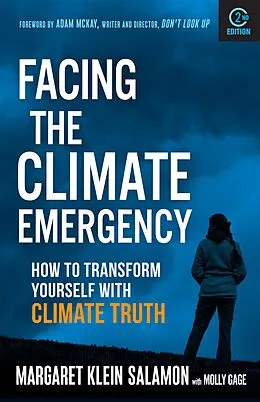 E-Book (epub) Facing the Climate Emergency, Second Edition von Margaret Klein Salamon