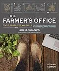 E-Book (epub) The Farmer's Office, Second Edition von Julia Shanks