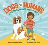 Livre Relié Dogs vs. Humans de Stephanie Gibeault