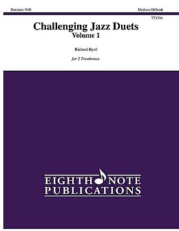 Richard Byrd Notenblätter Challenging Jazz Duets vol.1