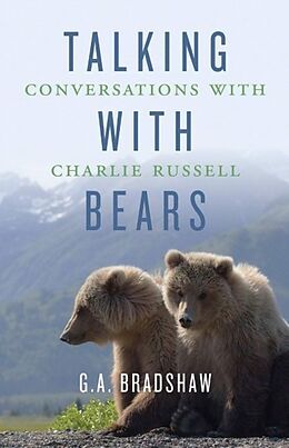 Livre Relié Talking with Bears de G. A. Bradshaw