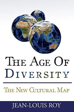 E-Book (epub) Age of Diversity von Jean-Louis Roy