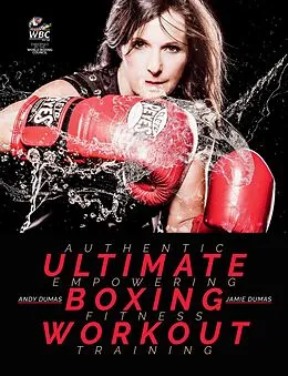 E-Book (pdf) Ultimate Boxing Workout von Andy Dumas, Jamie Dumas
