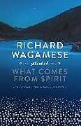 Livre Relié Richard Wagamese Selected de Richard Wagamese