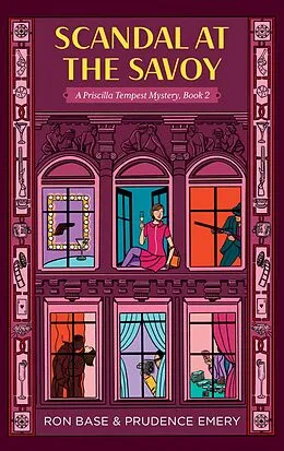 E-Book (epub) Scandal at the Savoy von Ron Base, Prudence Emery