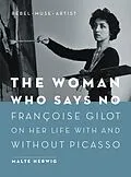 E-Book (epub) The Woman Who Says No von Malte Herwig