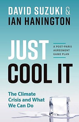 E-Book (epub) Just Cool It! von David Suzuki, Ian Hanington