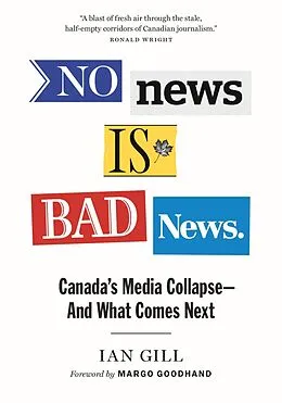 E-Book (epub) No News Is Bad News von Ian Gill