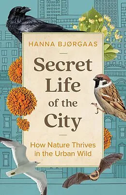 E-Book (epub) Secret Life of the City von Hanna Hagen Bjørgaas